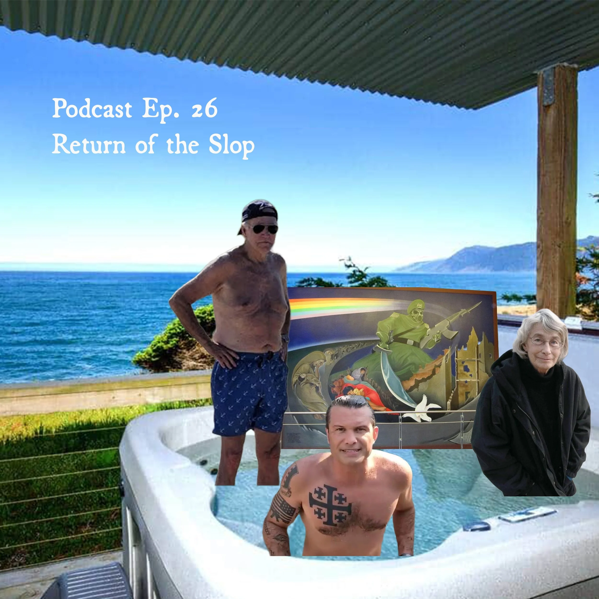 Podcast Ep. 26 Return of the Slop