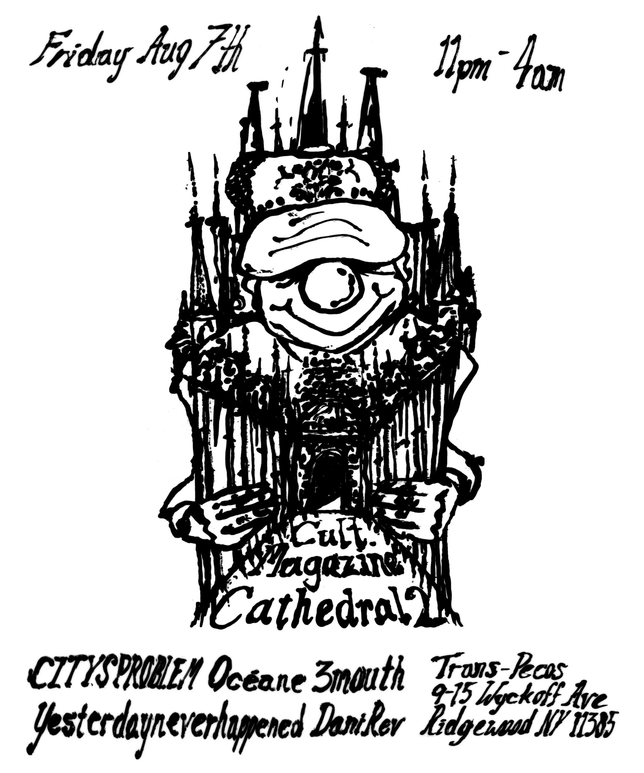 Cathedral Vol. 2 August 7th 