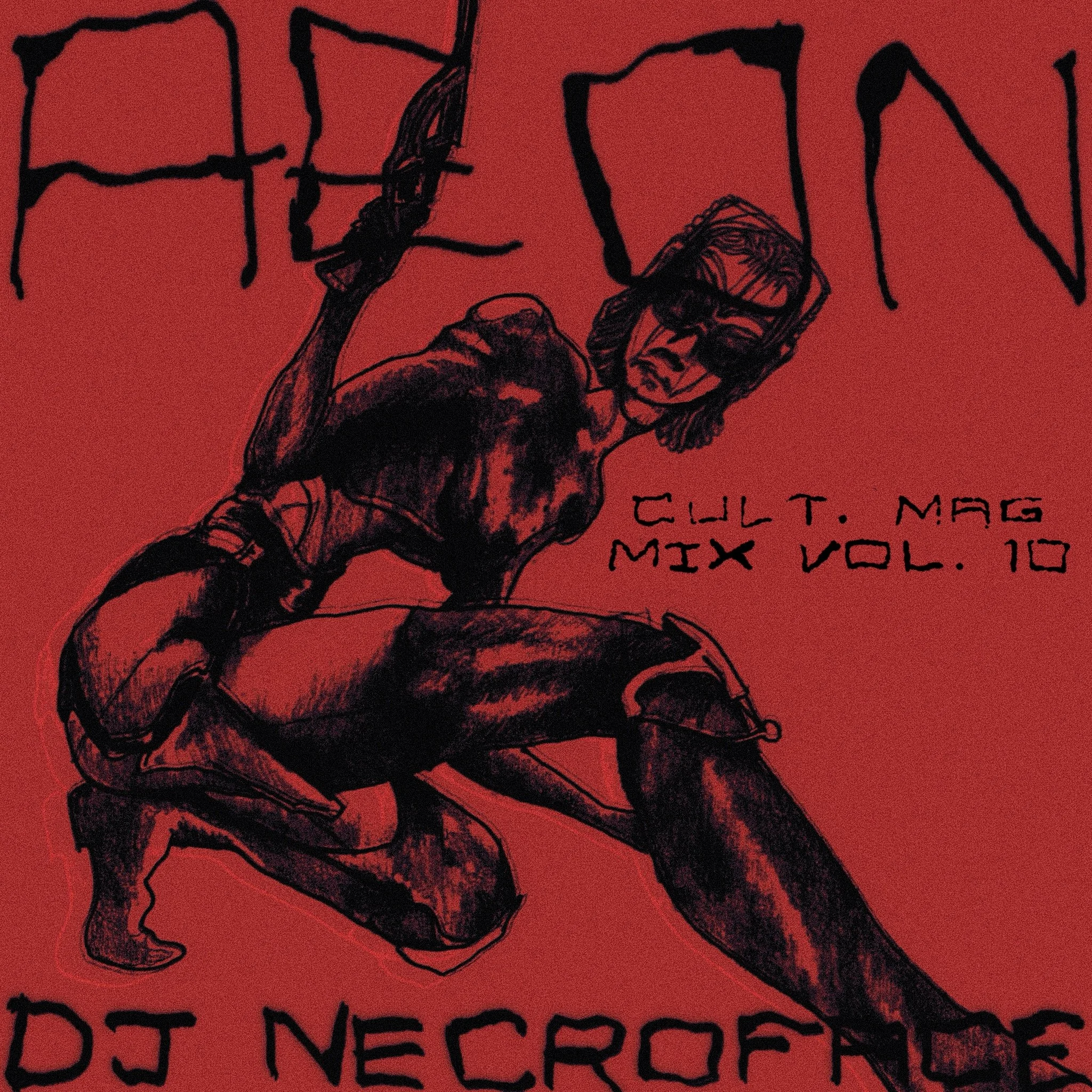 Cult. Mag Mix Vol. 10 - AEON by Dj Necroface
