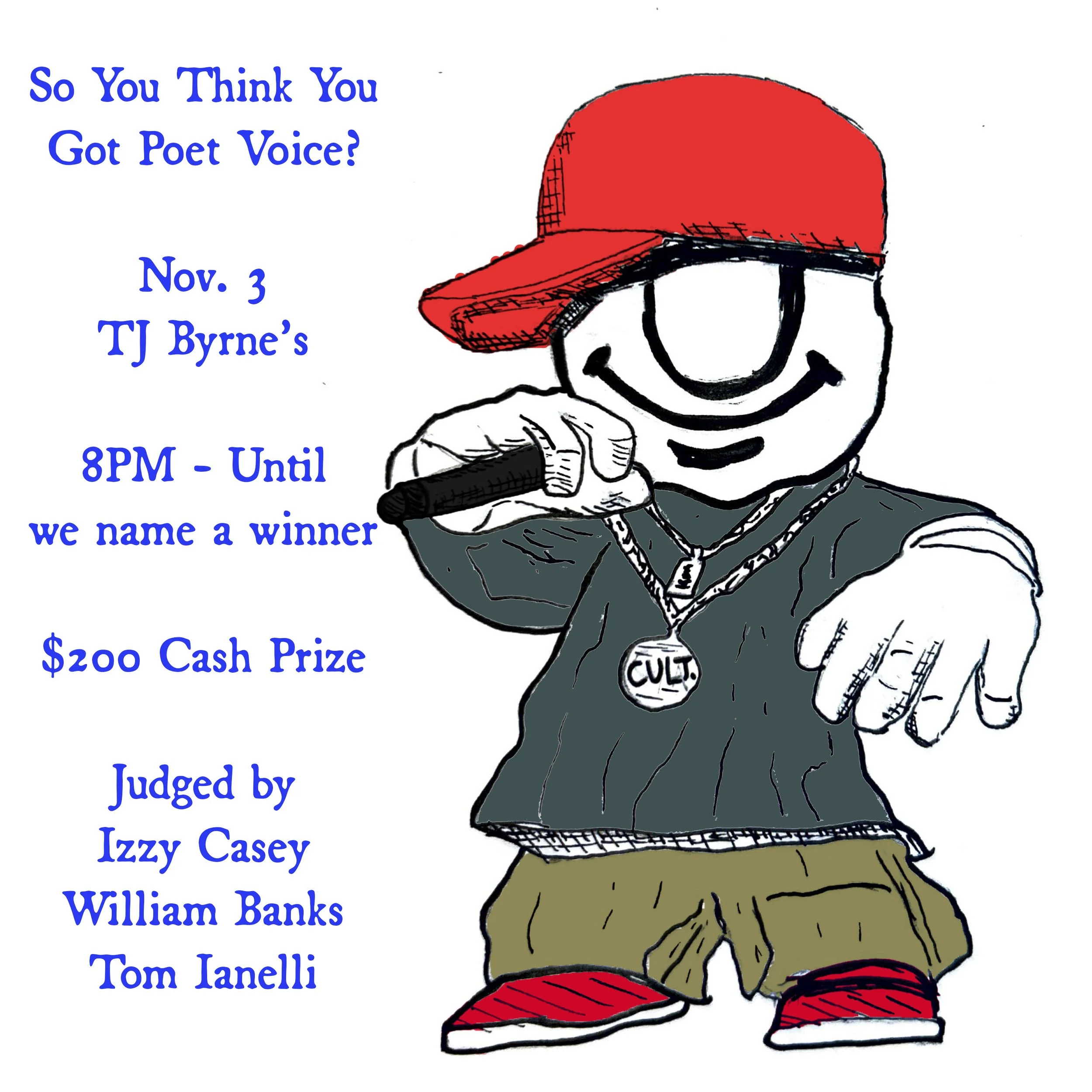 So YOU Think You Got Poet Voice? Nov. 3 