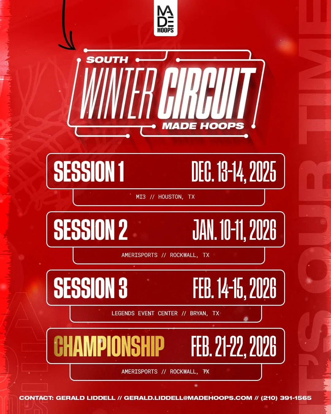 Event poster for South Winter Circuit made hoops, featuring four sessions from December 13-14, 2025, to February 21-22, 2026, with locations in Houston, Texas, Rockwall, Texas, and Bryan, Texas, including contact information at the bottom.