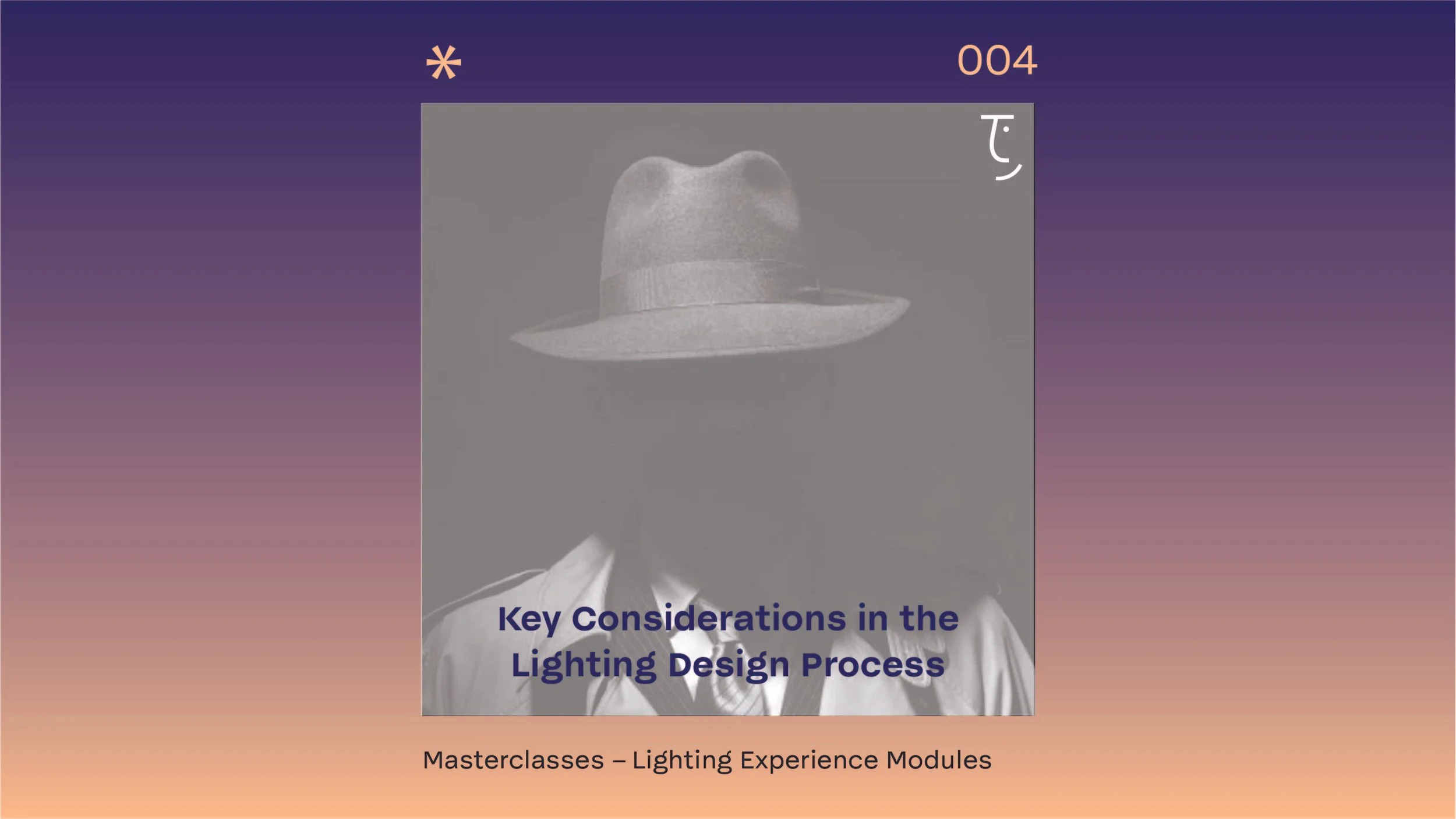 Key Considerations in the Lighting Design Process