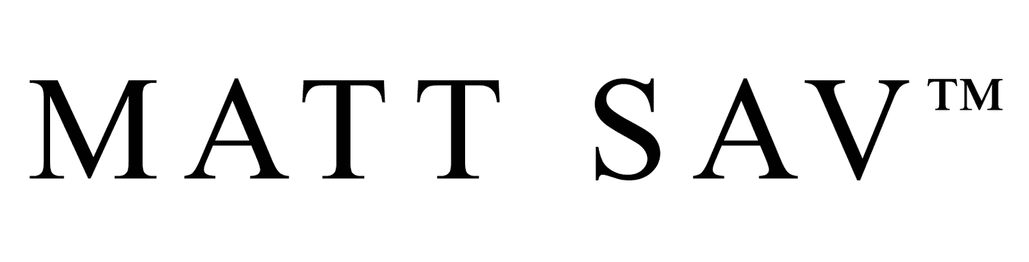 MATT SAV™
