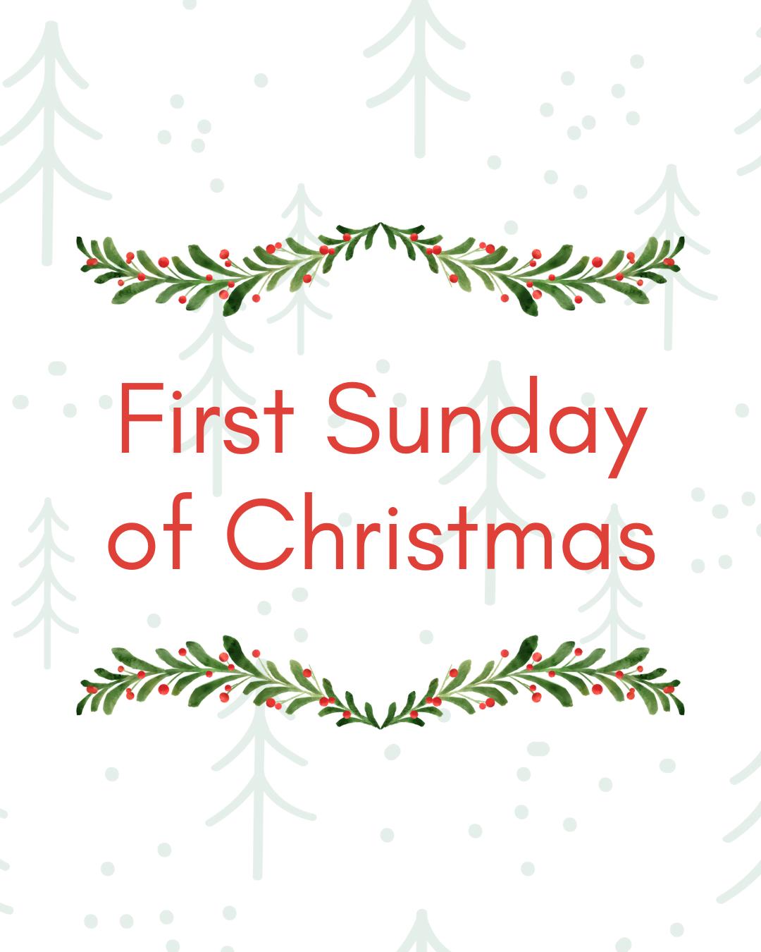 First Sunday of Christmas