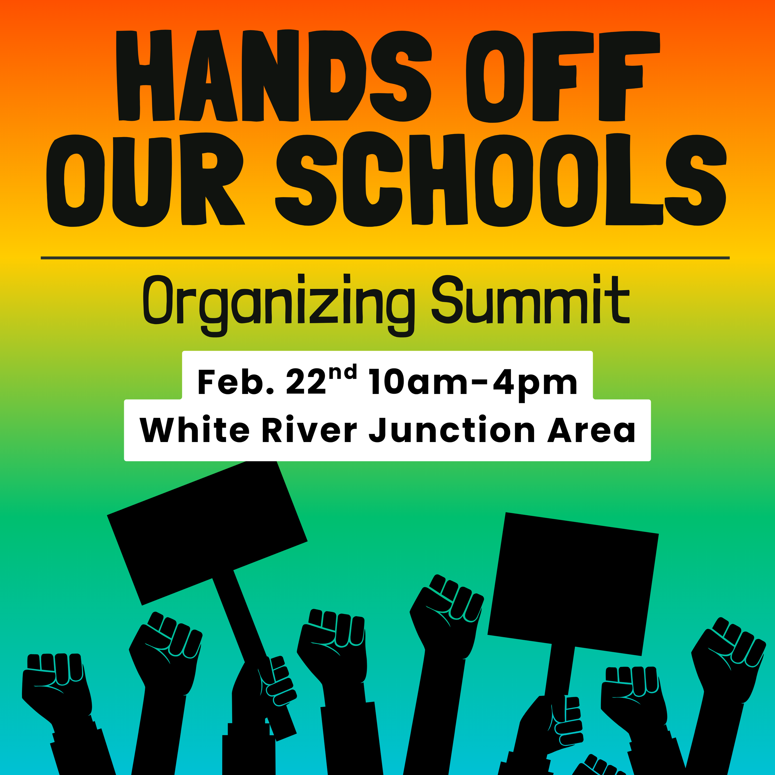 Hands off our Schools Organizing Summit