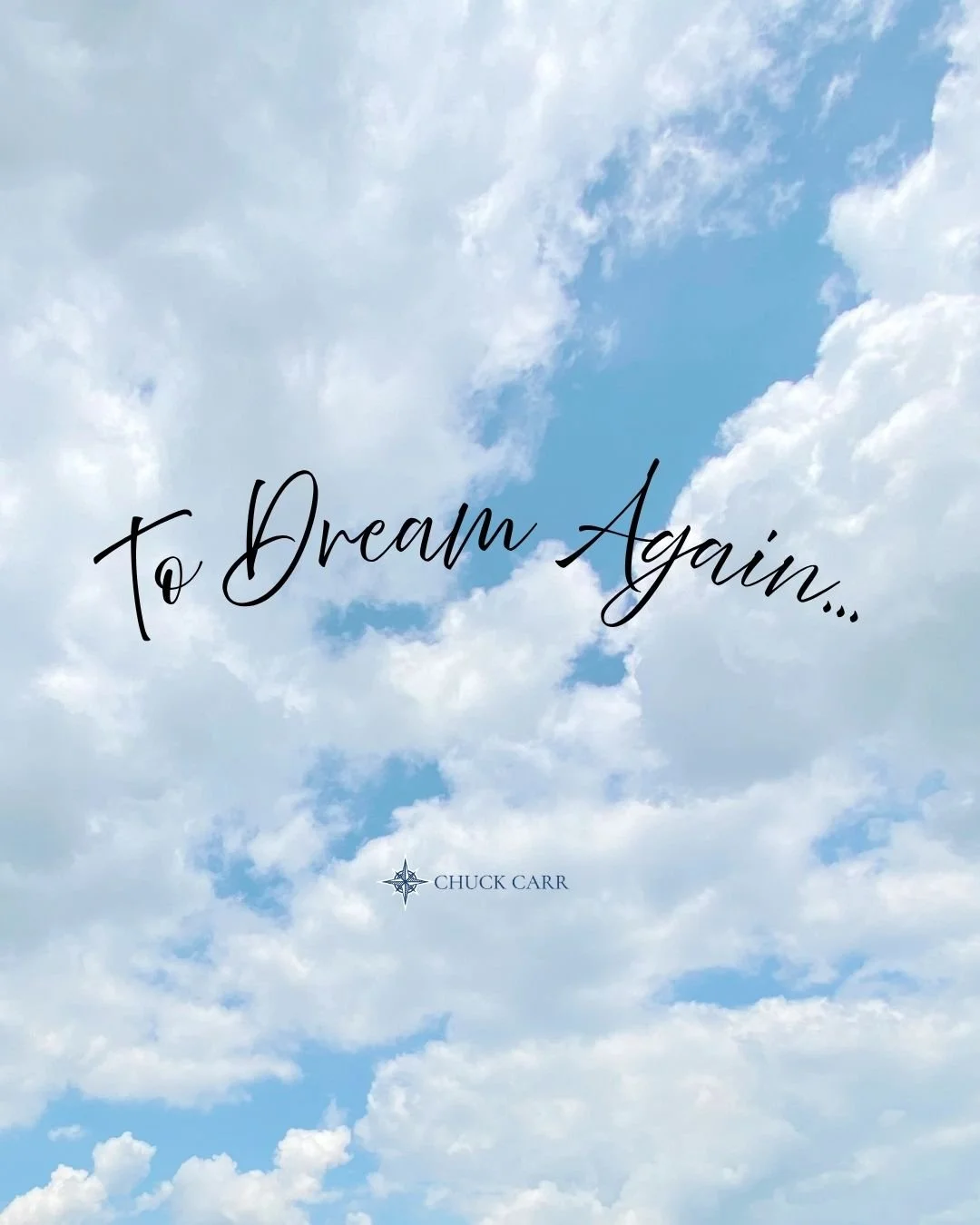 To Dream Again