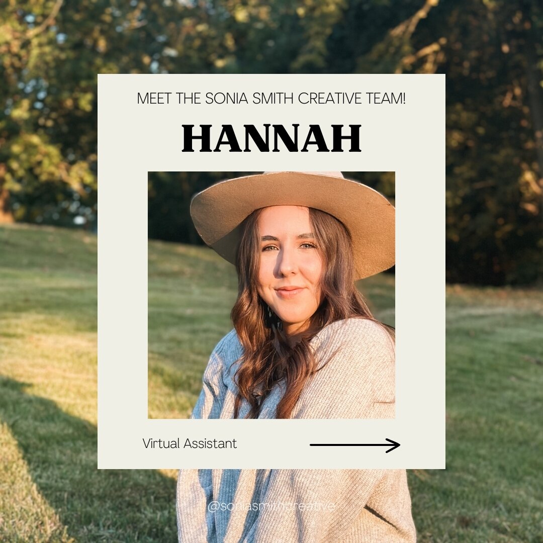 Learn more about Hannah and what she does as a Virtual Assistant!

As one of the Virtual Assistants on the Sonia Smith Creative team, Hannah helps with a whole range of admin projects! She&rsquo;s often managing inboxes, updating websites, and helpin