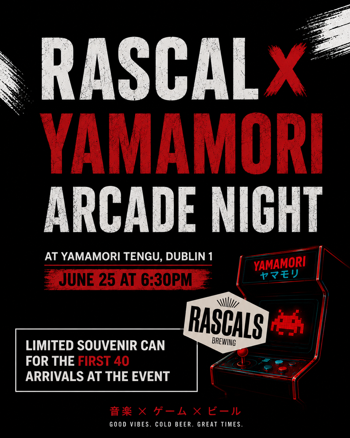 ARCADE NIGHT - Yamamori x Rascals