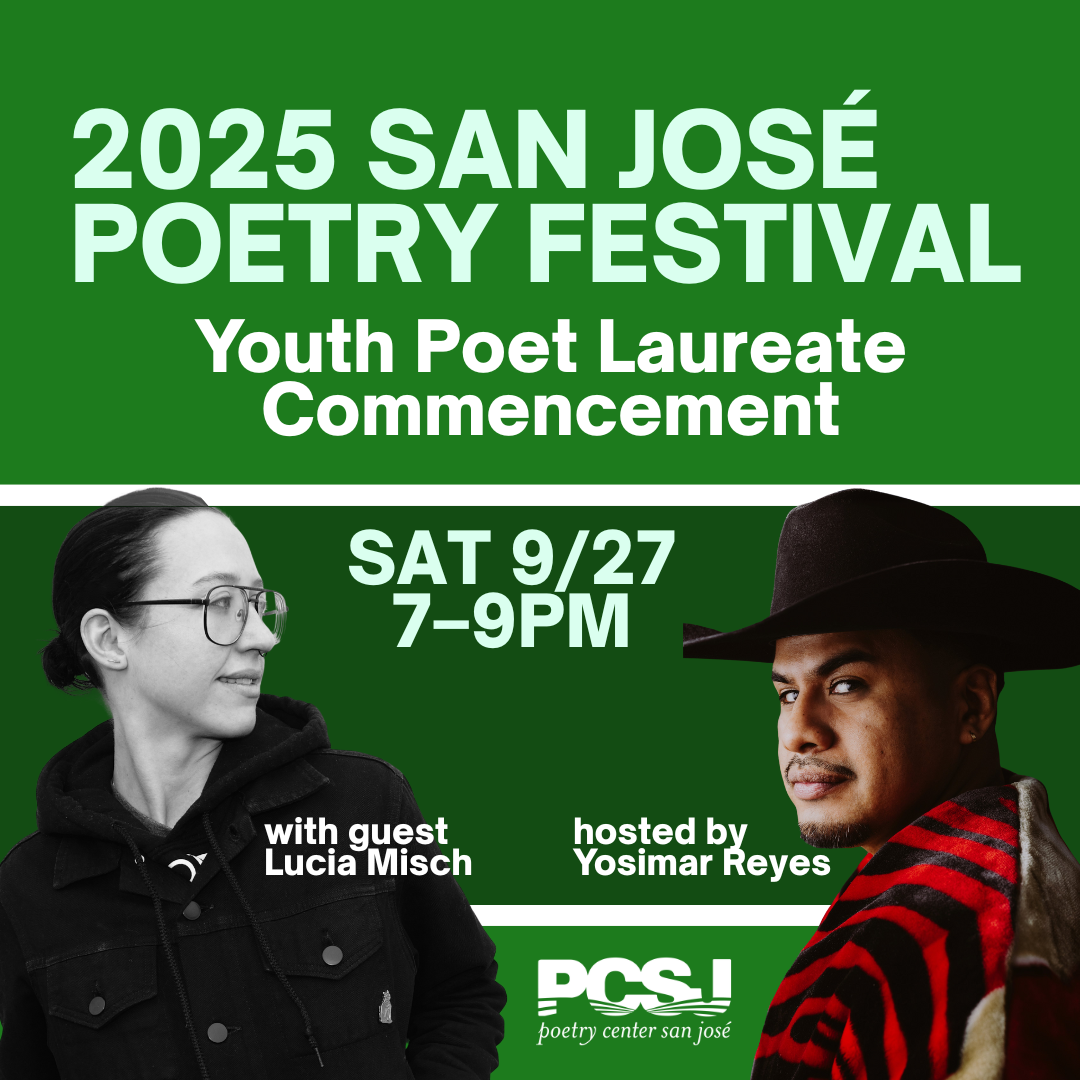 2025 San José Poetry Festival: 2025-26 SCC Youth Poet Laureate Commencement