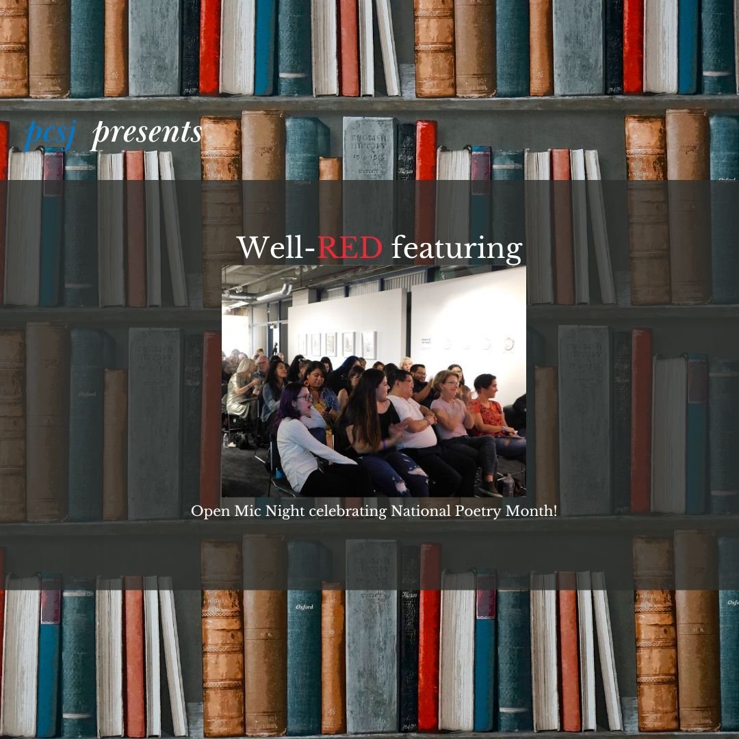 Well-RED features Open Mic Night celebrating Poetry Month!