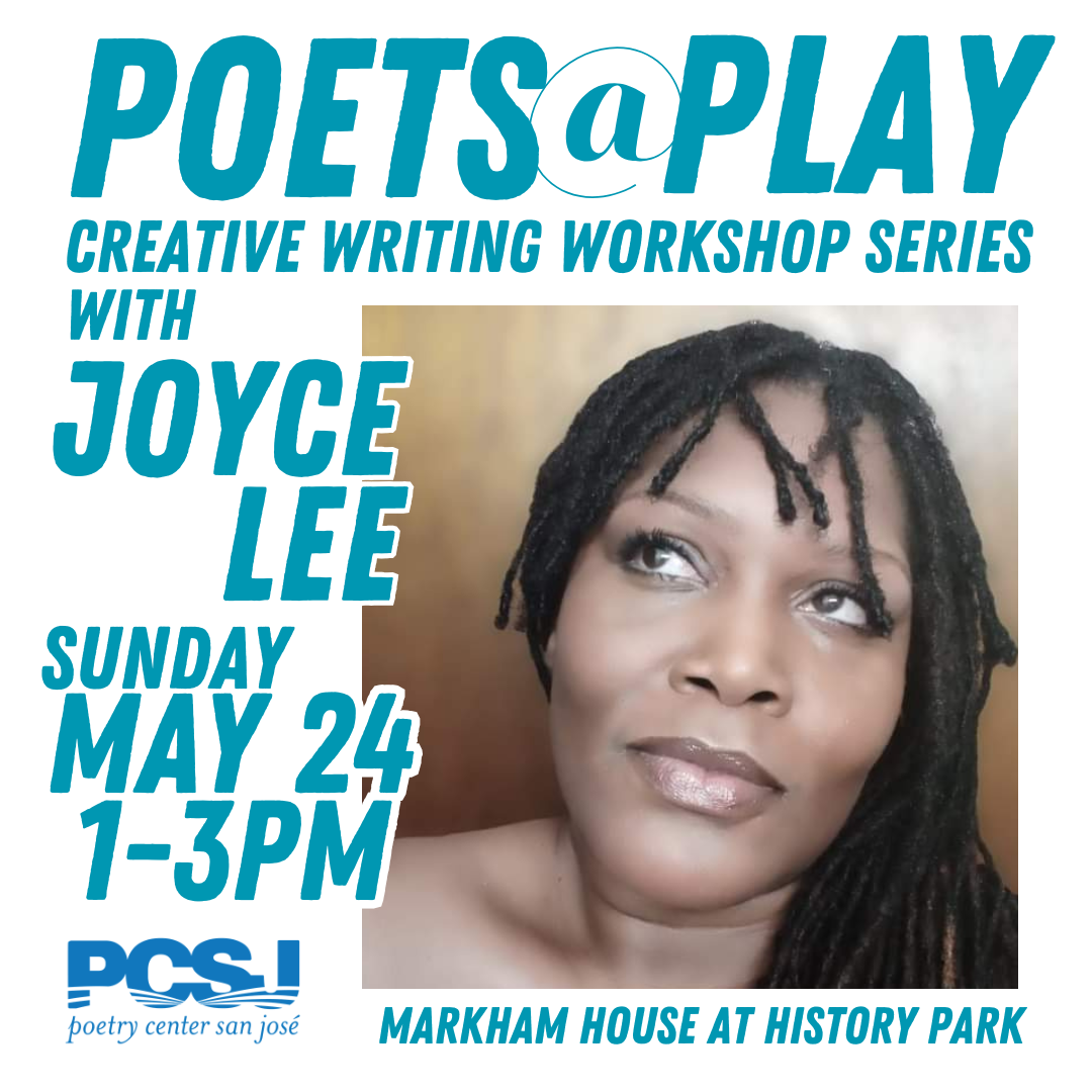 Poets@Play Creative Writing Workshop with Joyce Lee