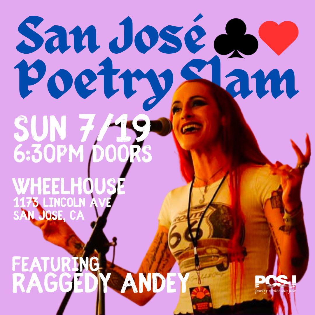 San José Poetry Slam – Live at Wheelhouse with Raggedy Andey