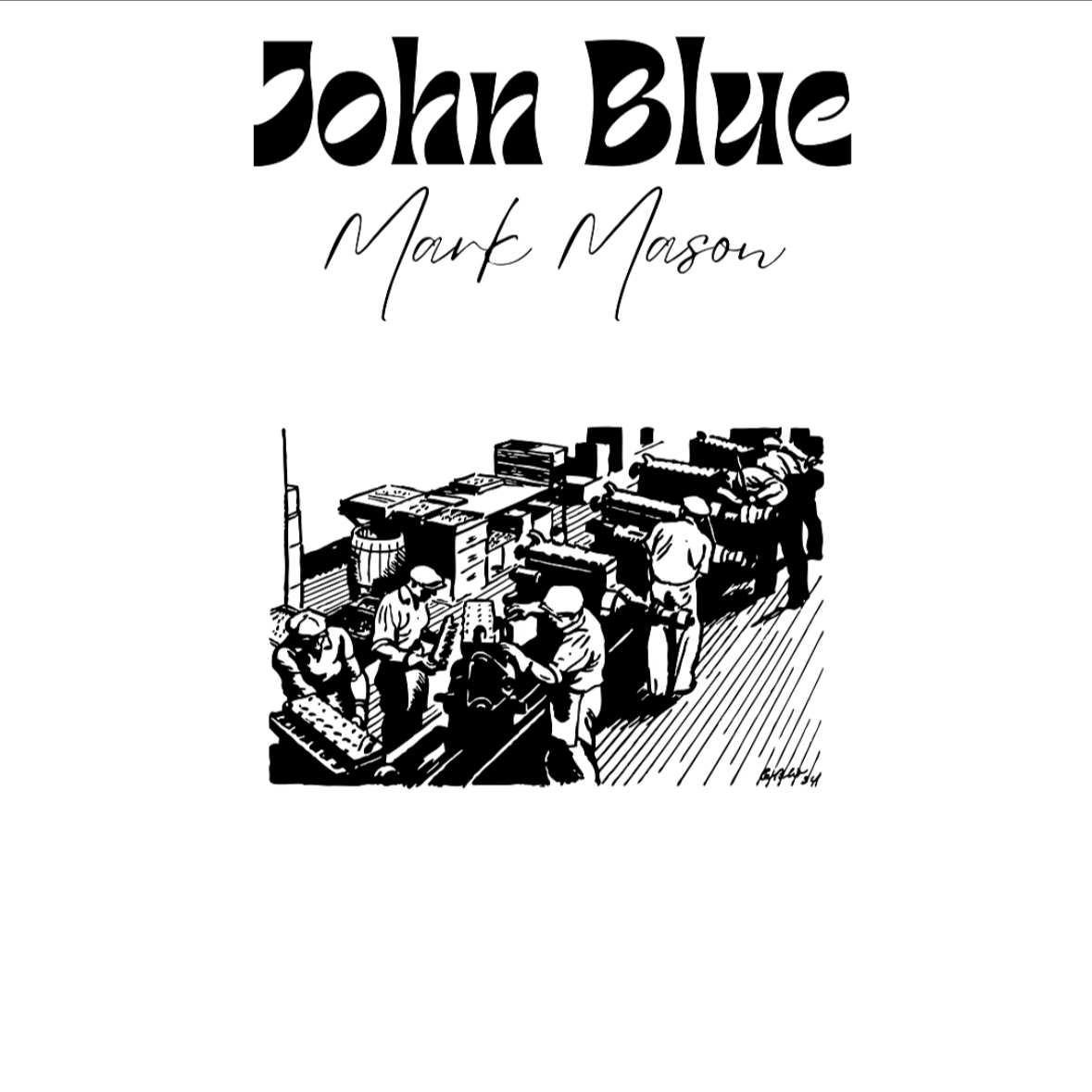 John Blue [February 2025]