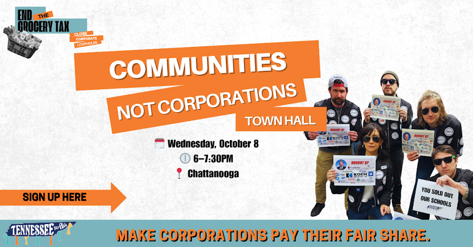 Communities Not Corporations Town Hall - Chattanooga!