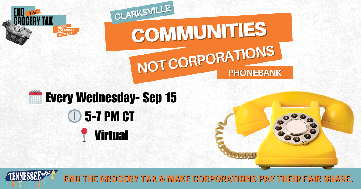 Communities NOT Corporations Phone Bank [Clarksville] 