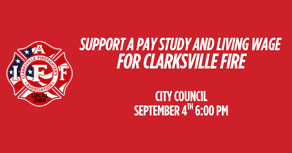 Support Clarksville Fire Fighters For A Living Wage!