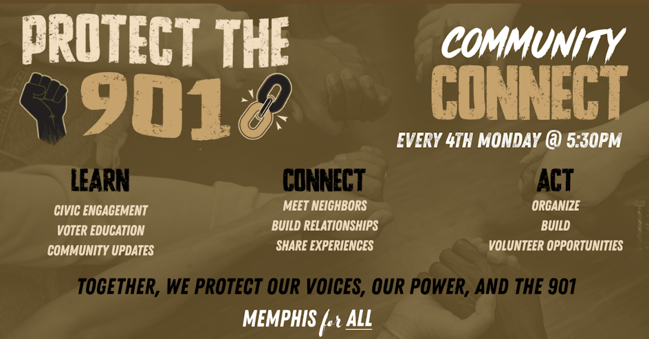 Memphis: Protect The 901: Community Connect 