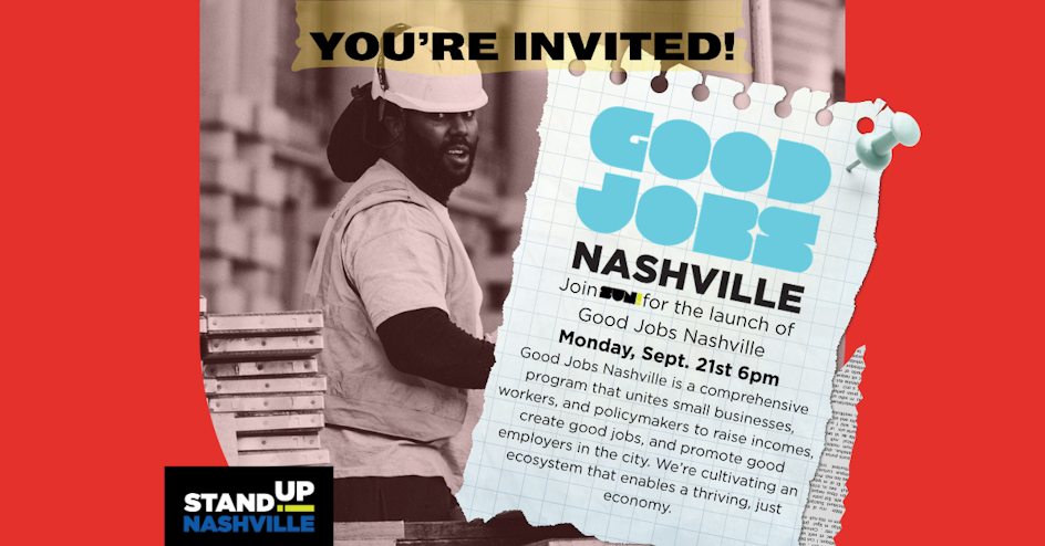 Nash: Good Jobs Nashville Kickoff