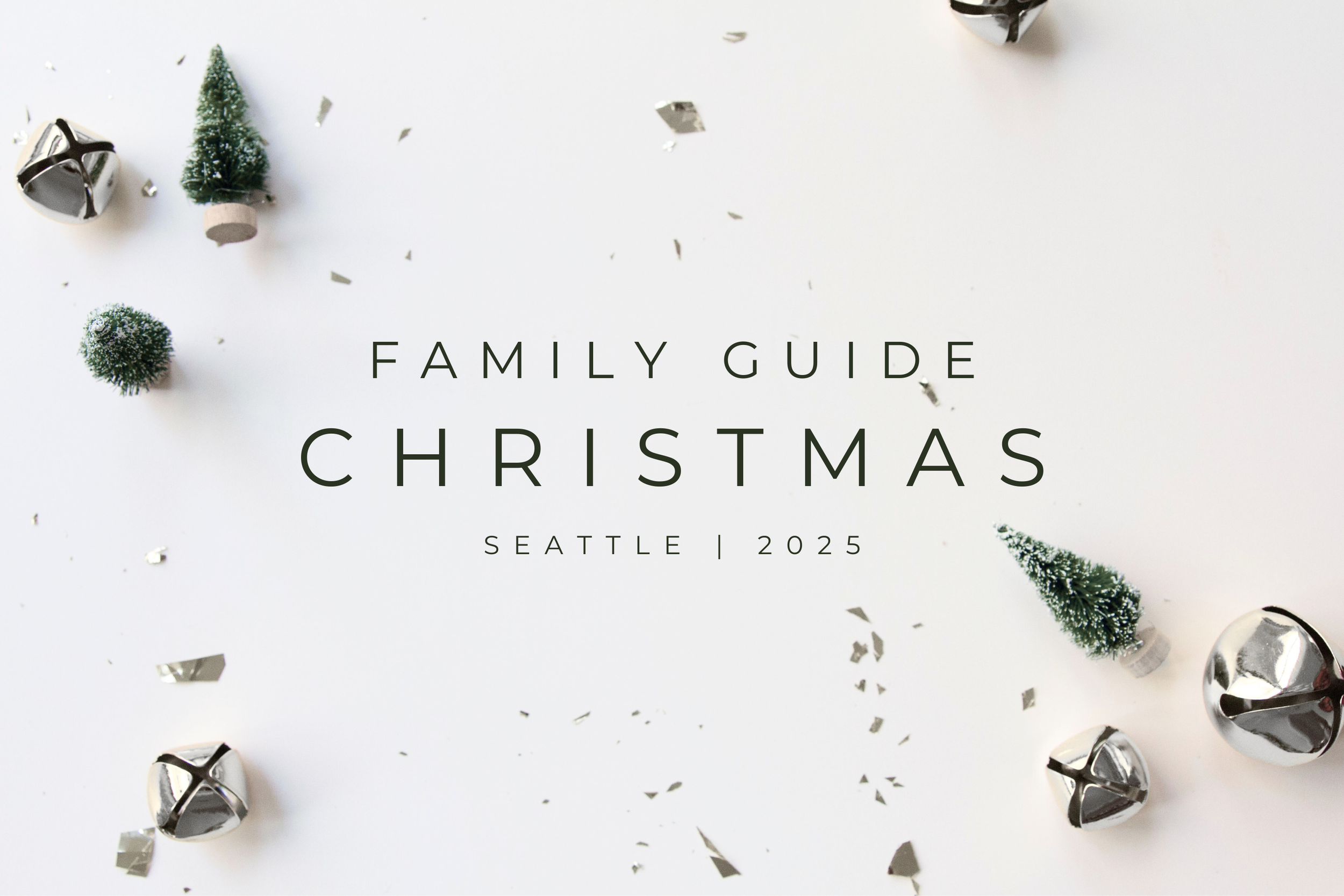 Family Christmas Activities in the Seattle Area (2025 Holiday Guide)