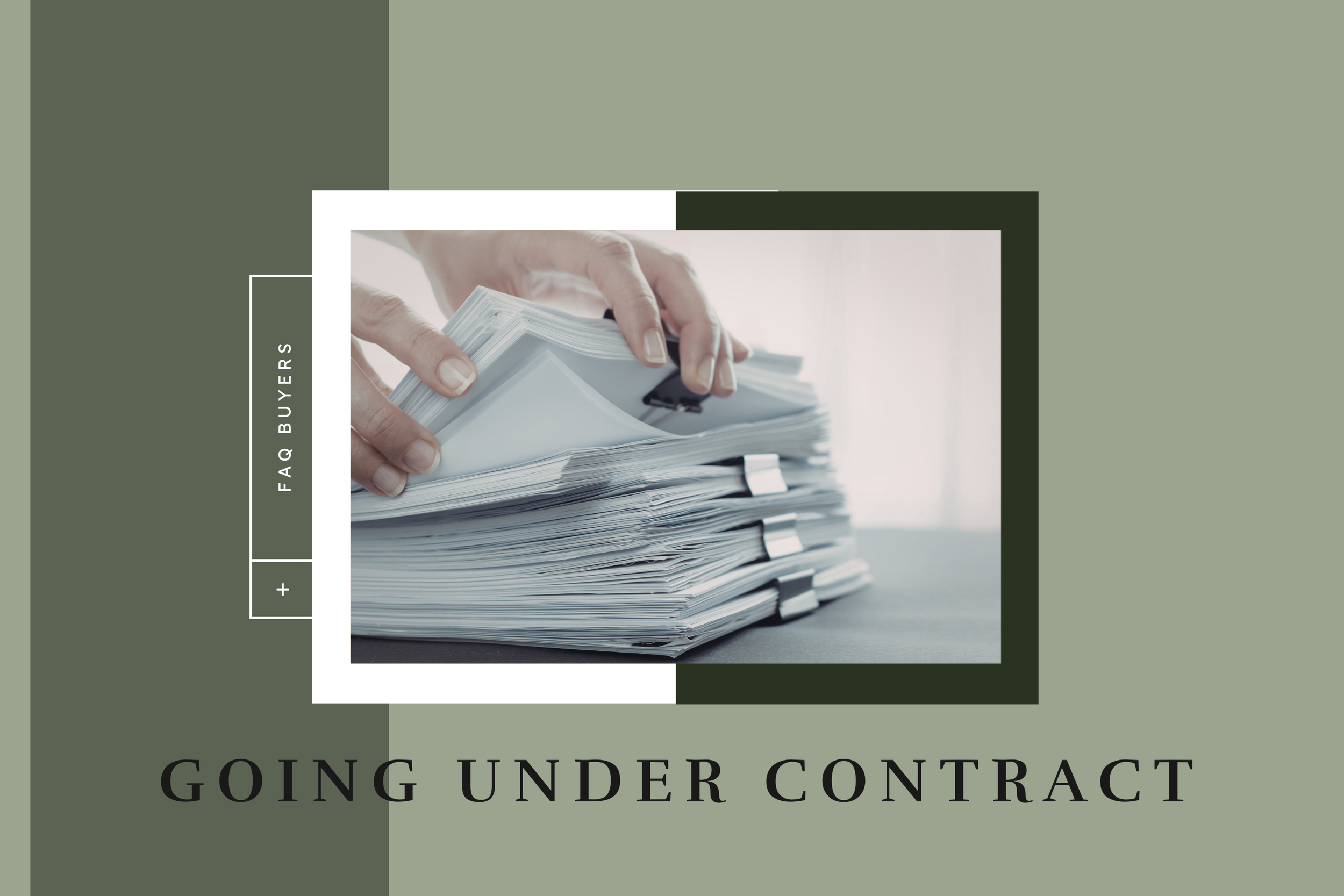 What Happens After You Go Under Contract? (Step by Step, No Surprises)