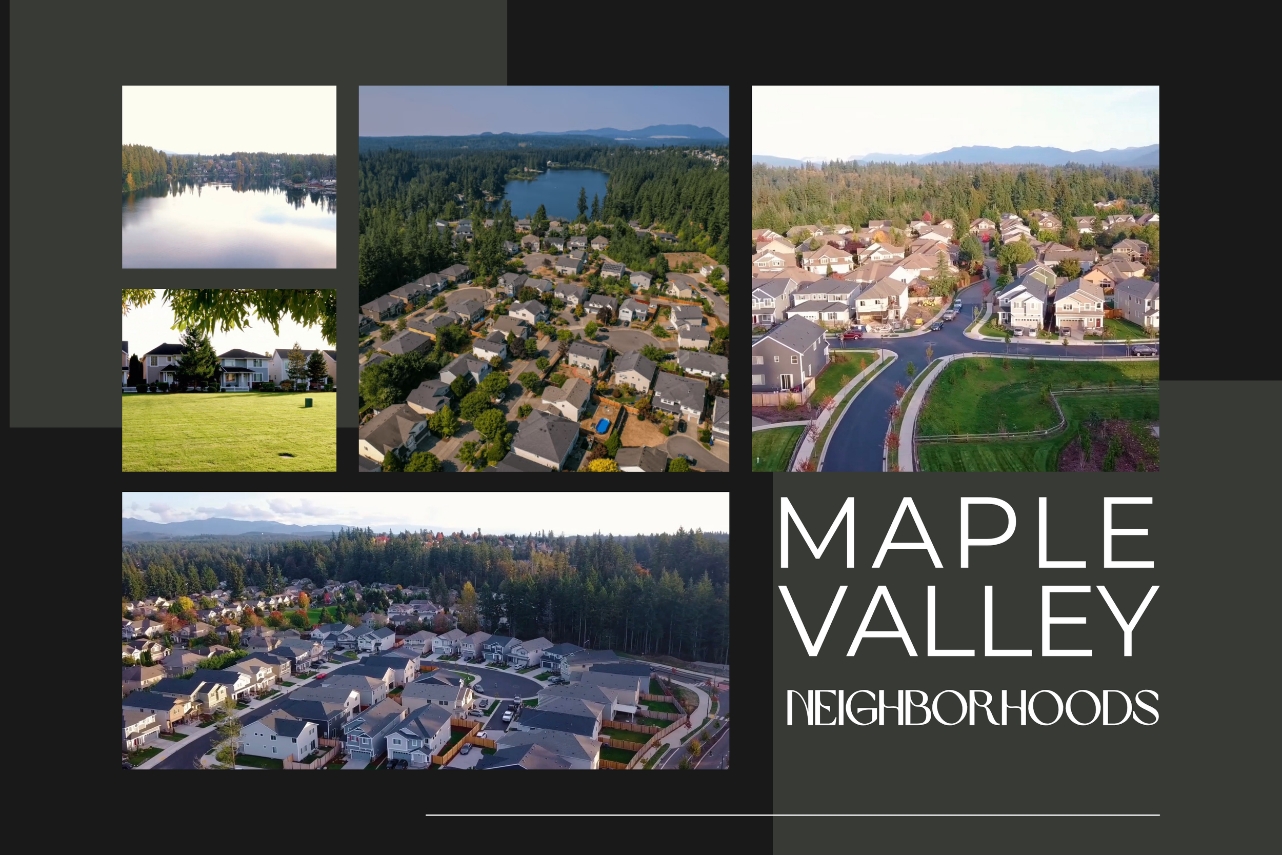 The Best Neighborhoods in Maple Valley (and How to Choose the Right One for You)