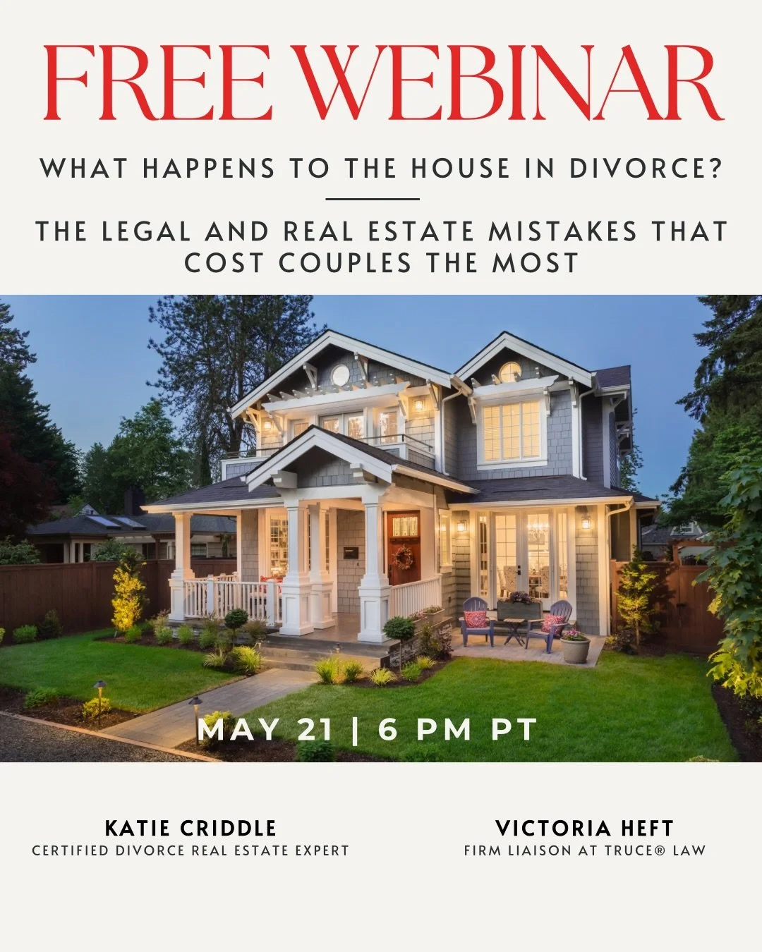 These are conversations most people hope they never have to navigate.

But when divorce happens, decisions surrounding the home can impact a family financially and emotionally for years to come.

I&rsquo;ll be joining Victoria Heft of Truce&reg; Law 
