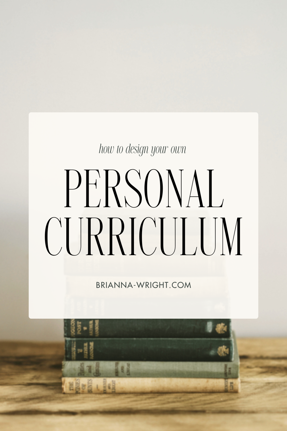 How To Design Your Own Personal Curriculum