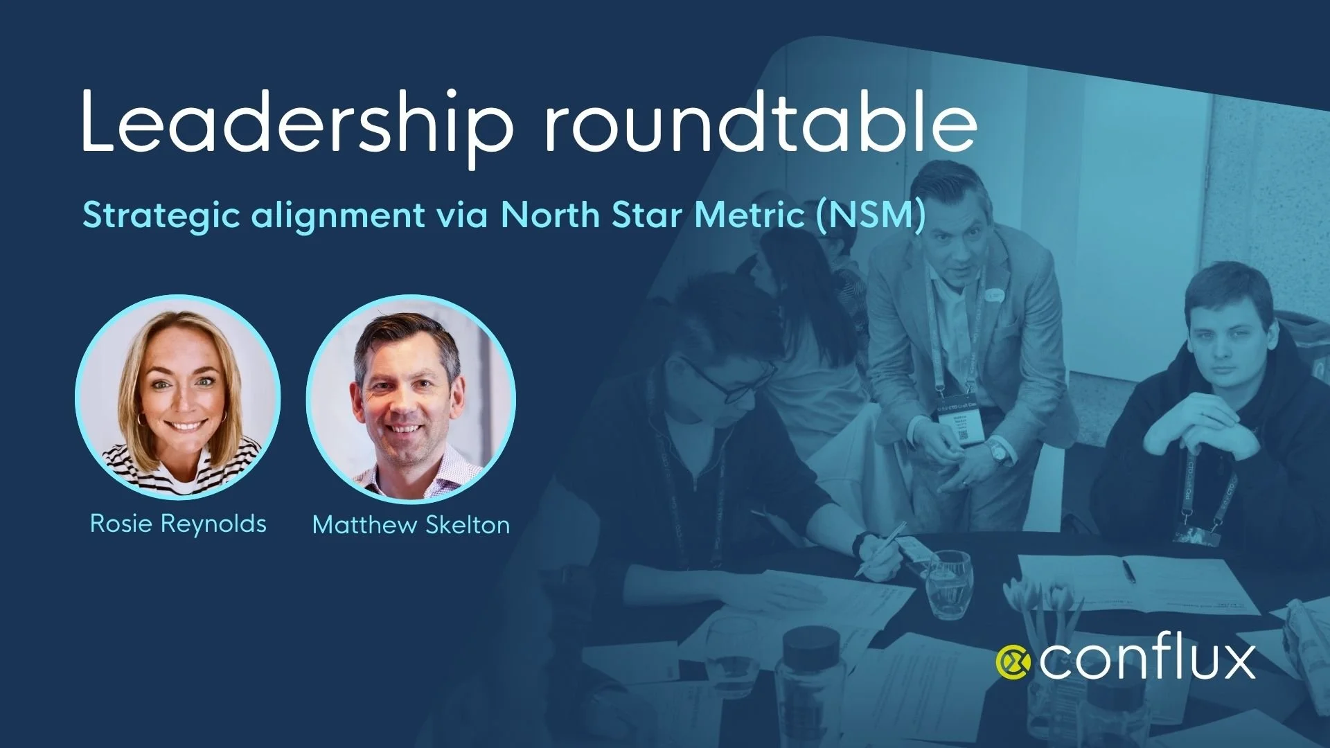 Leadership roundtable - Strategic alignment via North Star Metric (NSM)