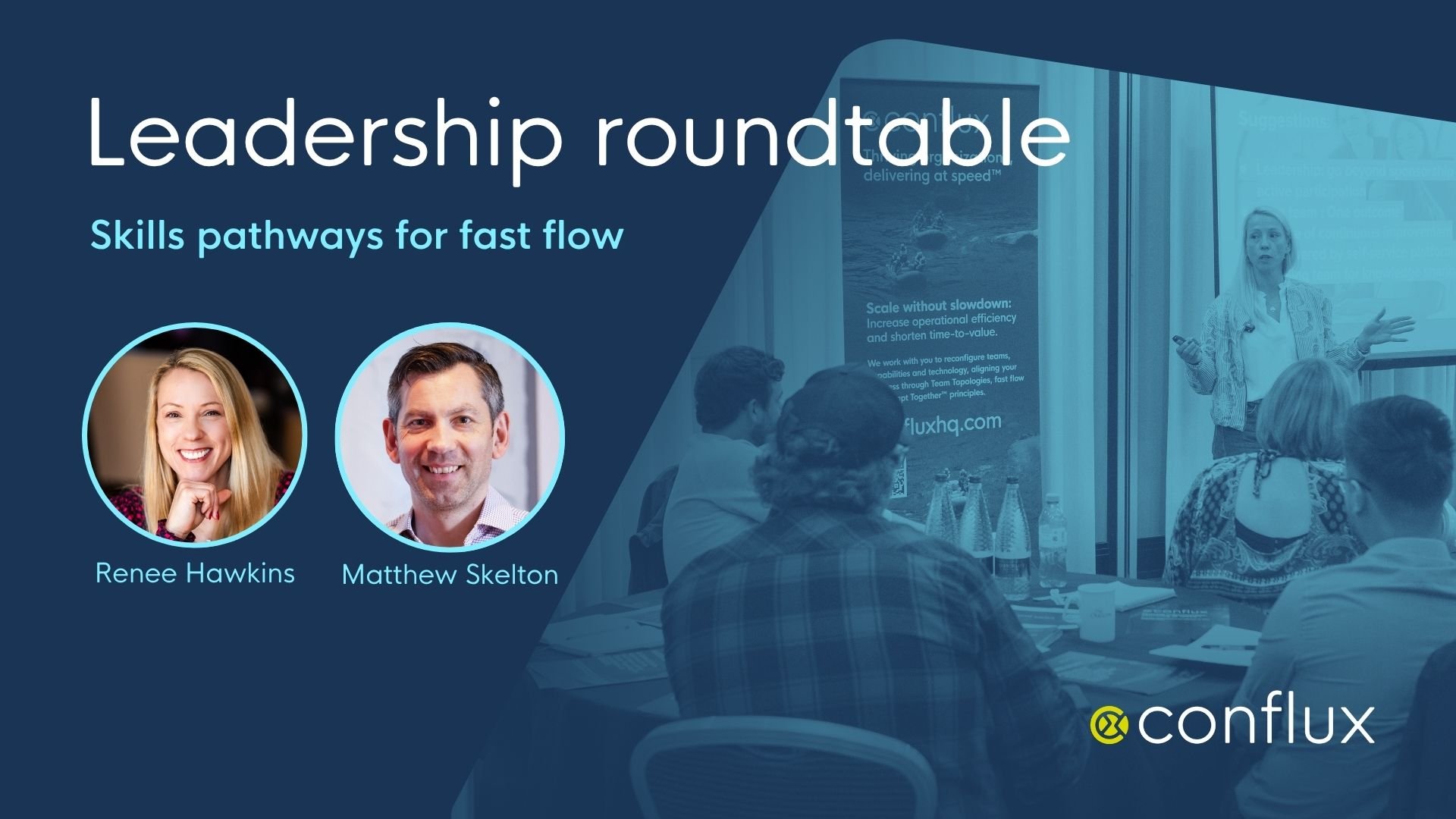 Leadership roundtable - Skills pathways for fast flow 