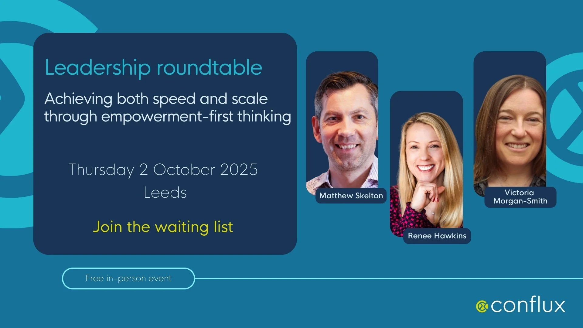 Leadership roundtable — Achieving both speed and scale through empowerment-first thinking