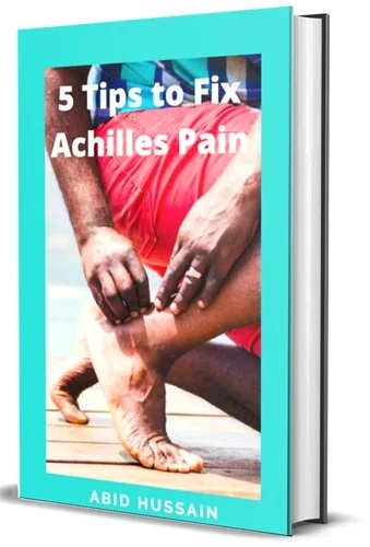 Book cover titled "5 Tips to Fix Achilles Pain" by Abid Hussain, featuring a person holding their Achilles tendon.