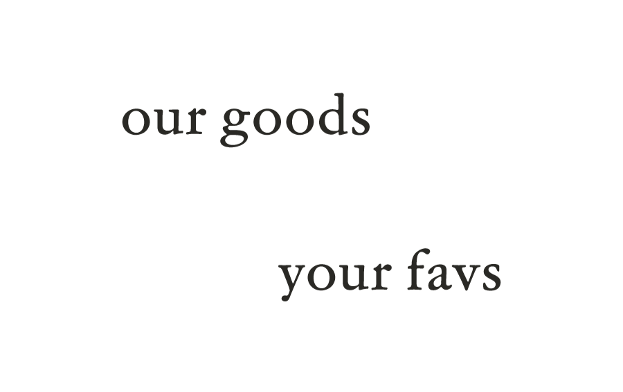 our+goods+your+favs+tile.png