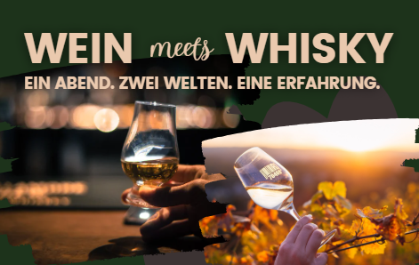 Wein meets Whisky am donnerstag, 16. april 2026 von 19 - 22 Uhr