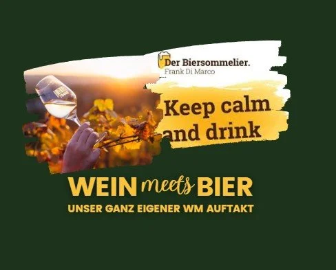 WEIN MEETS BIER AM DONNERSTAG, 11. JUNI 2026 von 18.30 - 21.00 Uhr