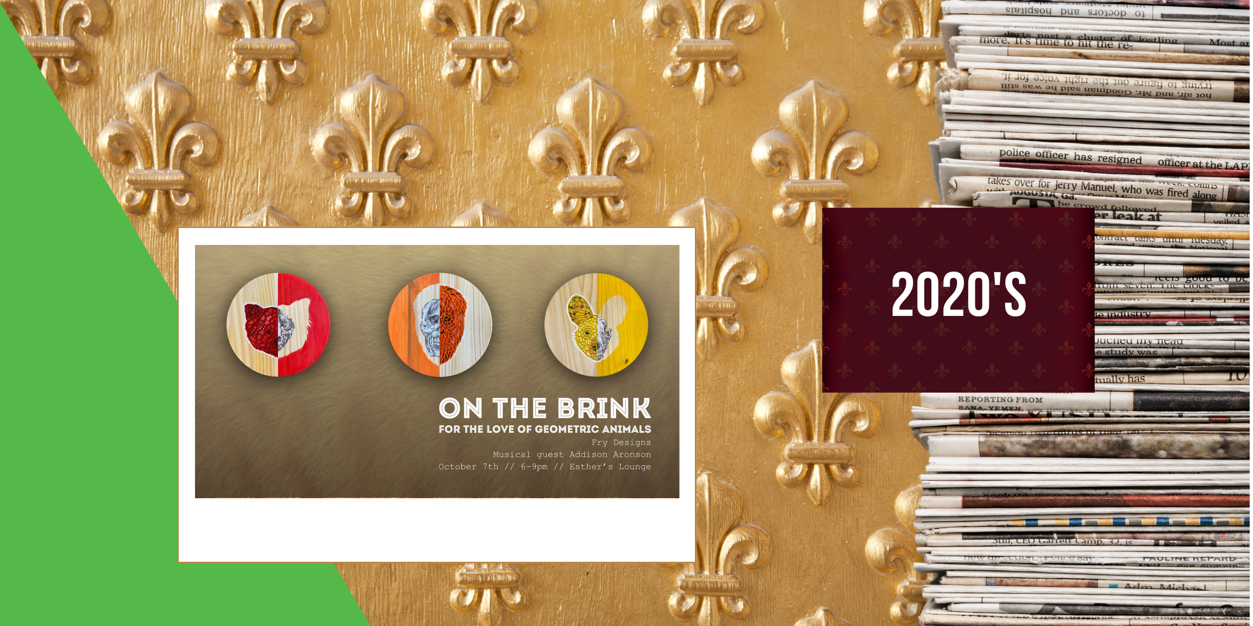 2022, October 7 - On The Brink: For the Love of Geometric Animals by Fry Designs exhibit opens at Esther’s Lounge