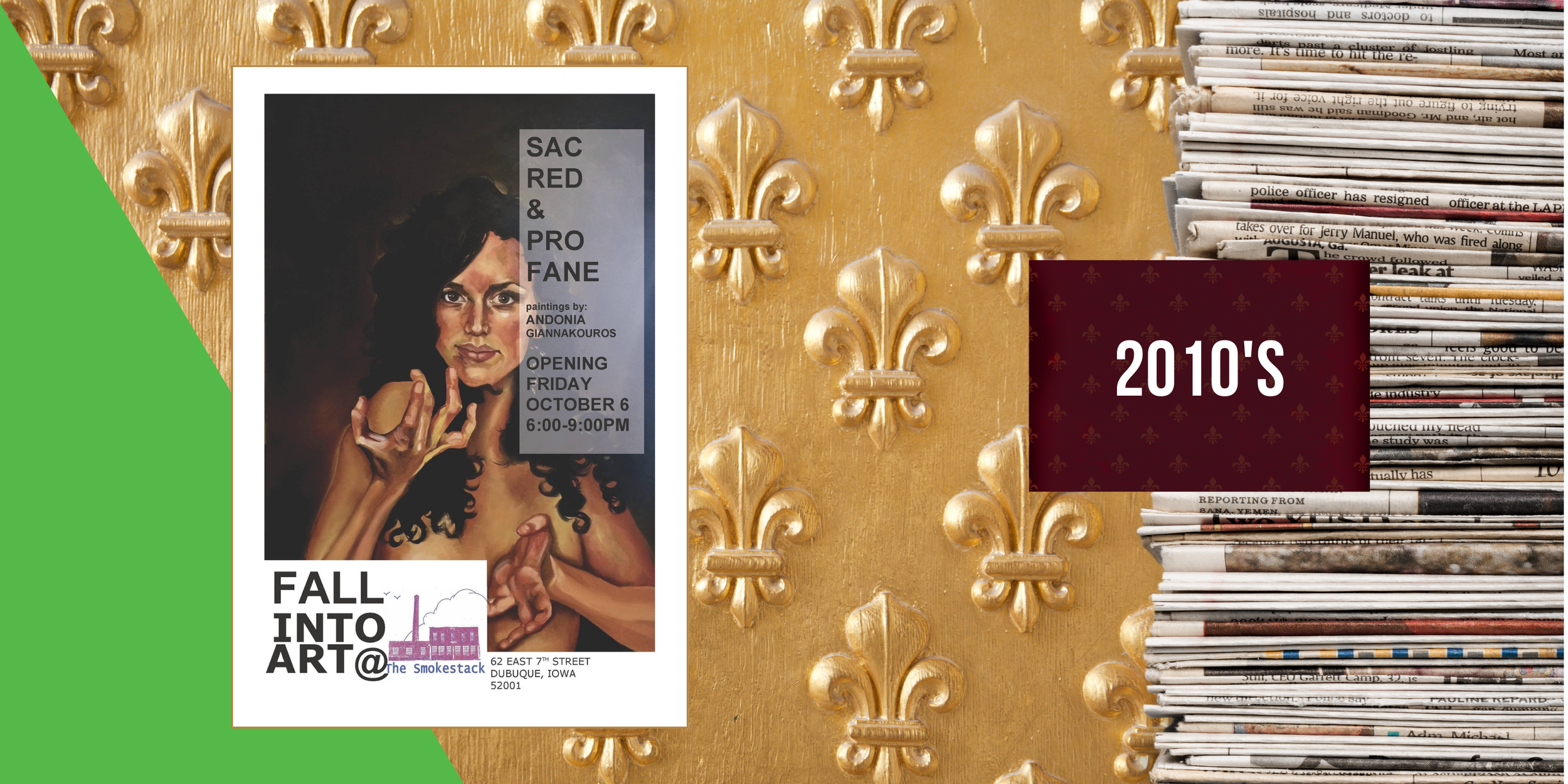 2017, October 6 - Sacred &amp; Profane: exhibit by Andonia Giannakouros opens for Fall Into Art