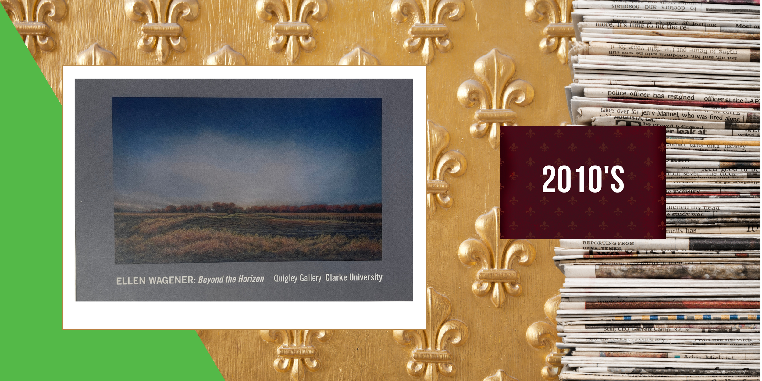 2016, September 16 - Ellen Wagener: Beyond the Horizon at Quigley Gallery, Clarke University