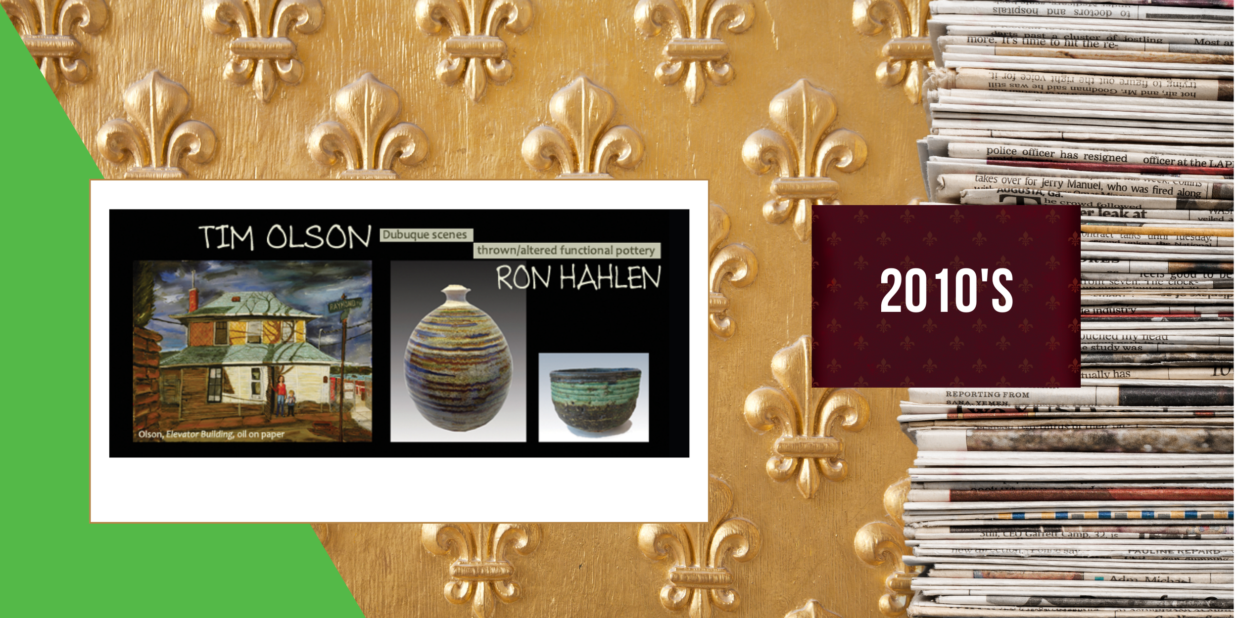 2010 - Ron Hahlen and Tim Olson exhibit, Outside the Lines Gallery