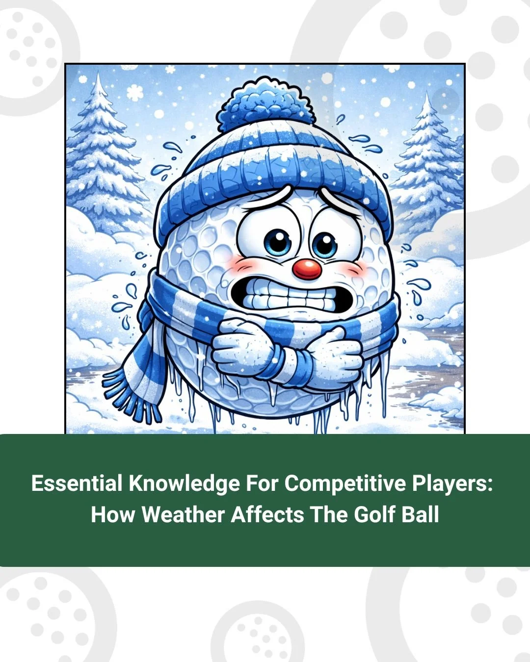 Essential Knowledge For Competitive Players: How Weather Affects The Golf Ball