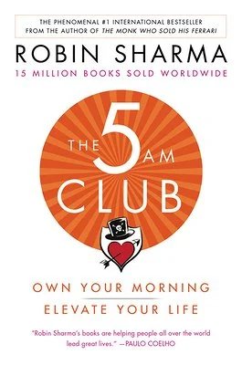 The 5 a.m. Club by Robin Sharma 