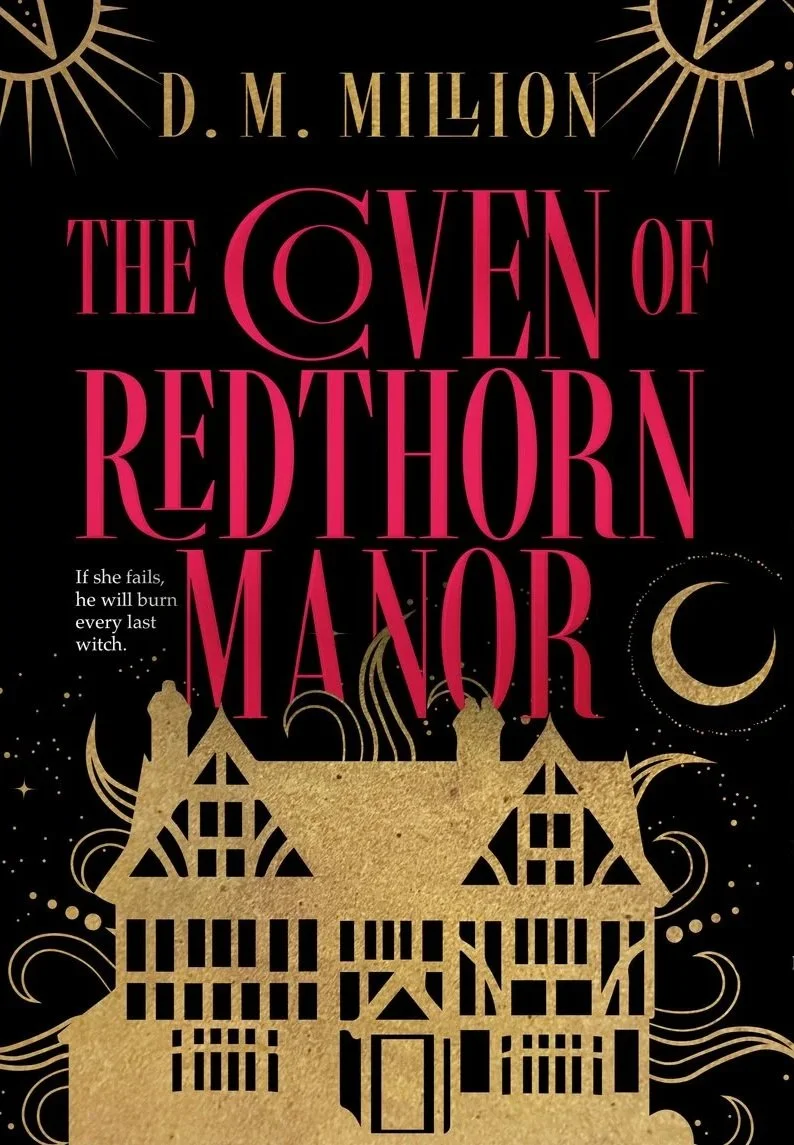 Book cover for The Coven of Redthorn Manor. It has a black background, gold and red lettering, and a tudor-style house in the foreground.