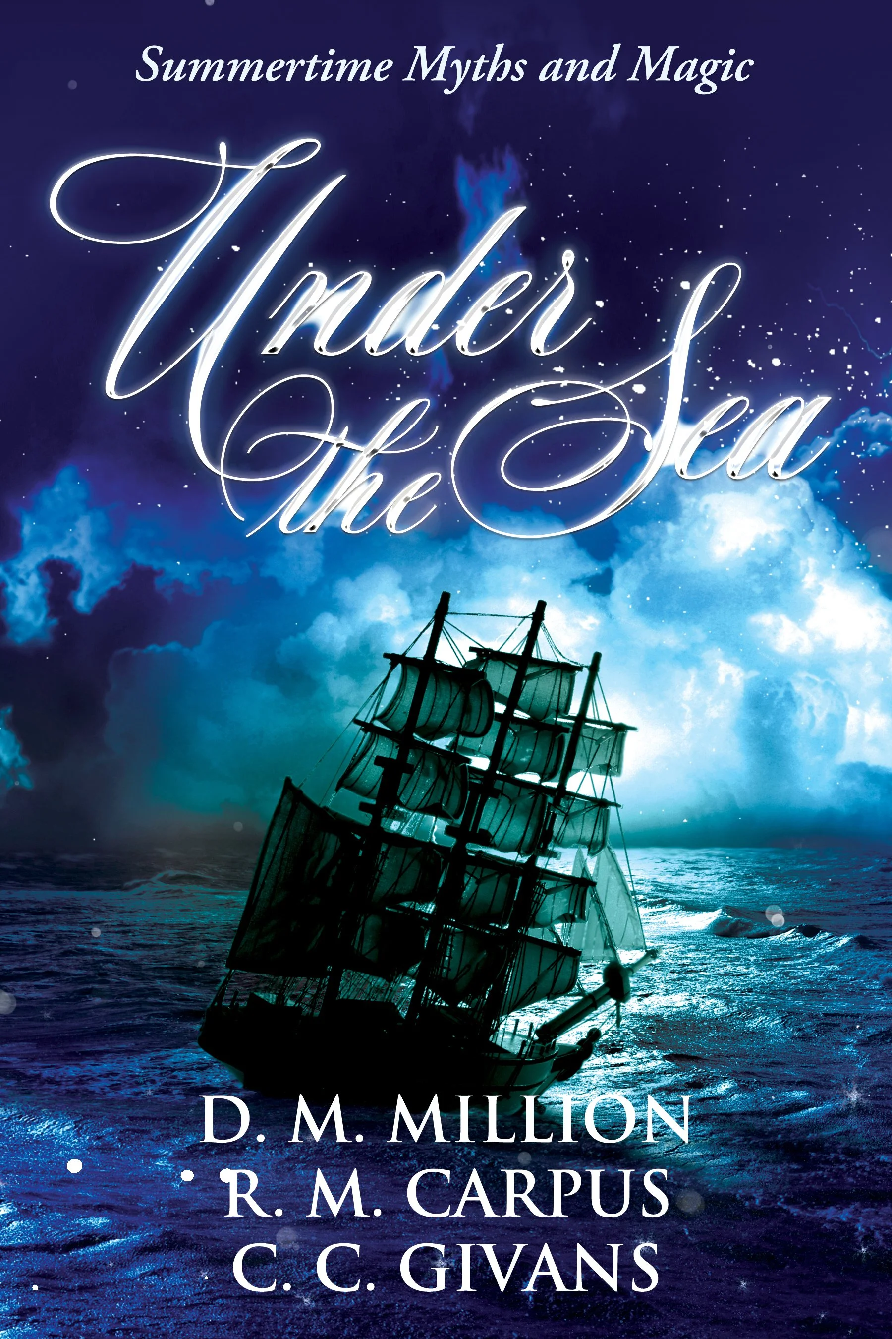 Under the Sea book cover. Ghost ship sailing into the distance.