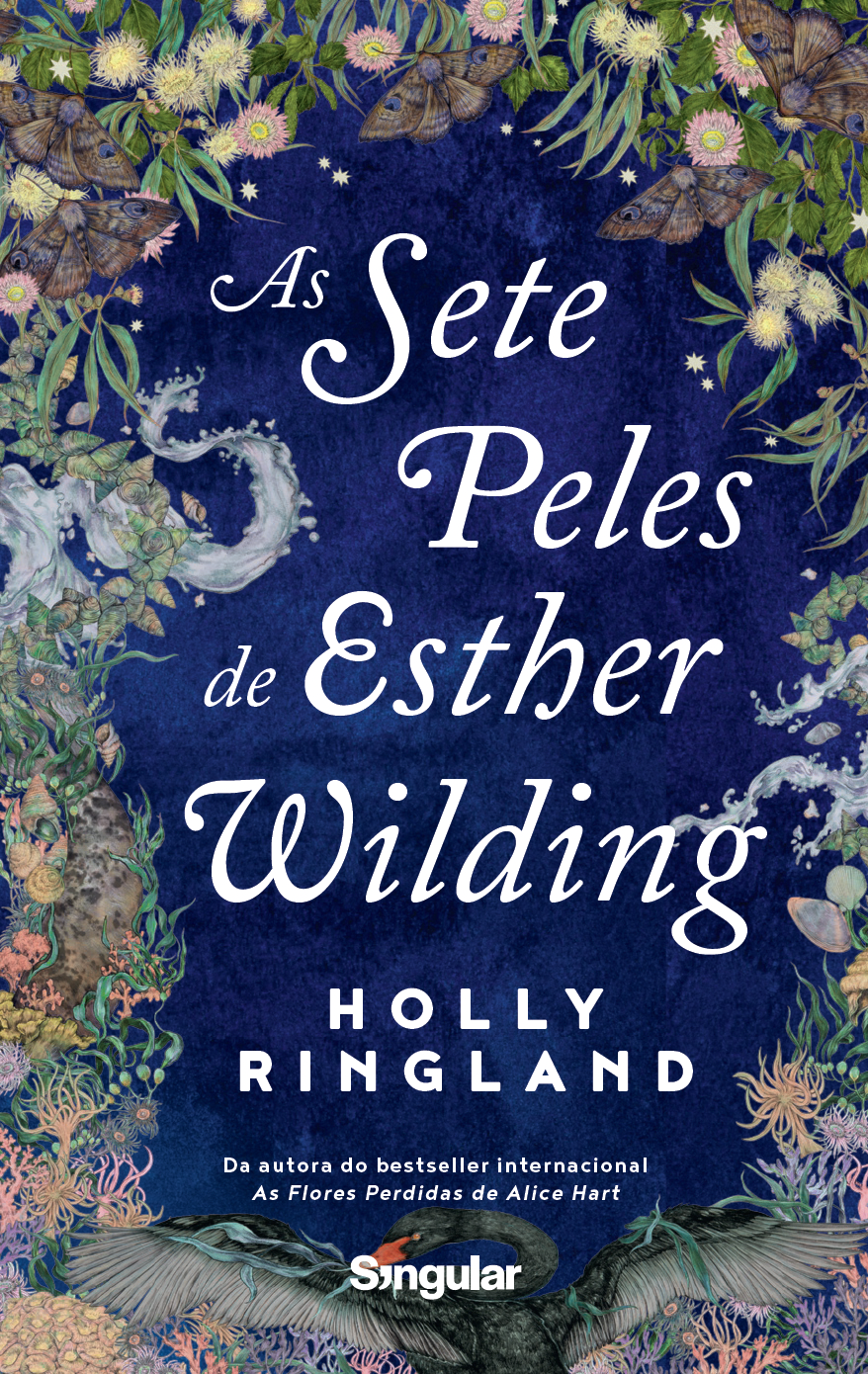 Book cover for 'As Sete Peles de Esther Widing' by Holly Ringland with a blue textured background and floral illustrations including butterflies, seashells, and underwater elements, with a black bird at the bottom.