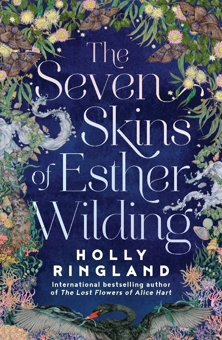 THE SEVEN SKINS OF ESTHER WILDING – 2022 – my second novel, set in Tasmania, Copenhagen and the Faroe Islands. Booktopia's Book of the Year.