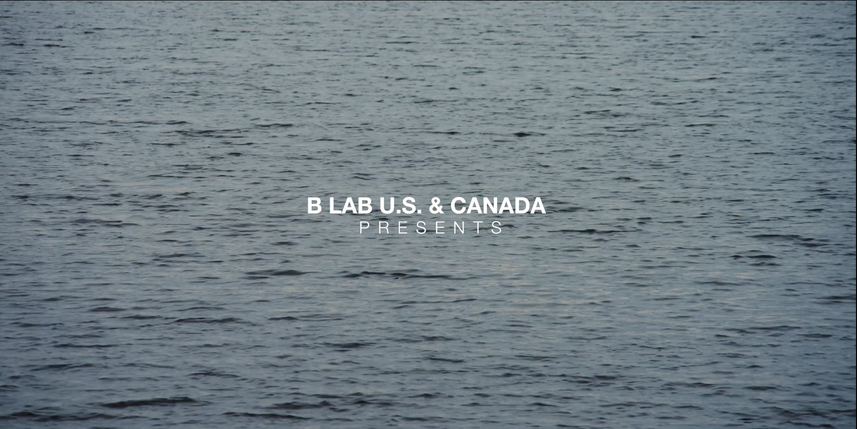 B Lab US & Canada | "Restoration in Action"