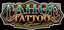 Tahoe Tattoo Show