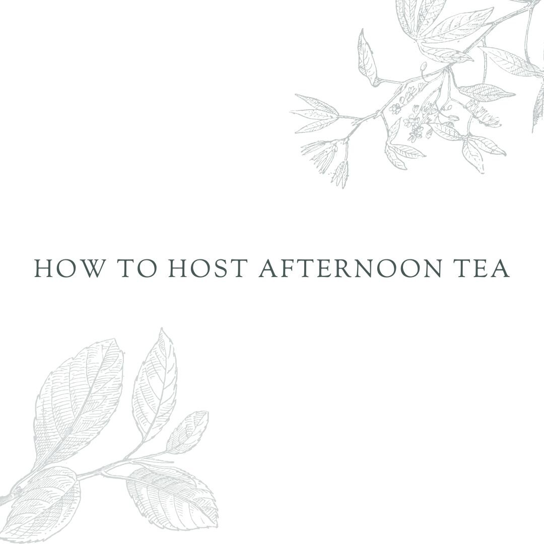 This week I thought we&rsquo;d host an afternoon tea!

Afternoon tea is something of a ritual over here in Britain, and I think it&rsquo;s a really fun way to host friends and loved ones as an alternative to a more intense lunch or dinner.

For this 