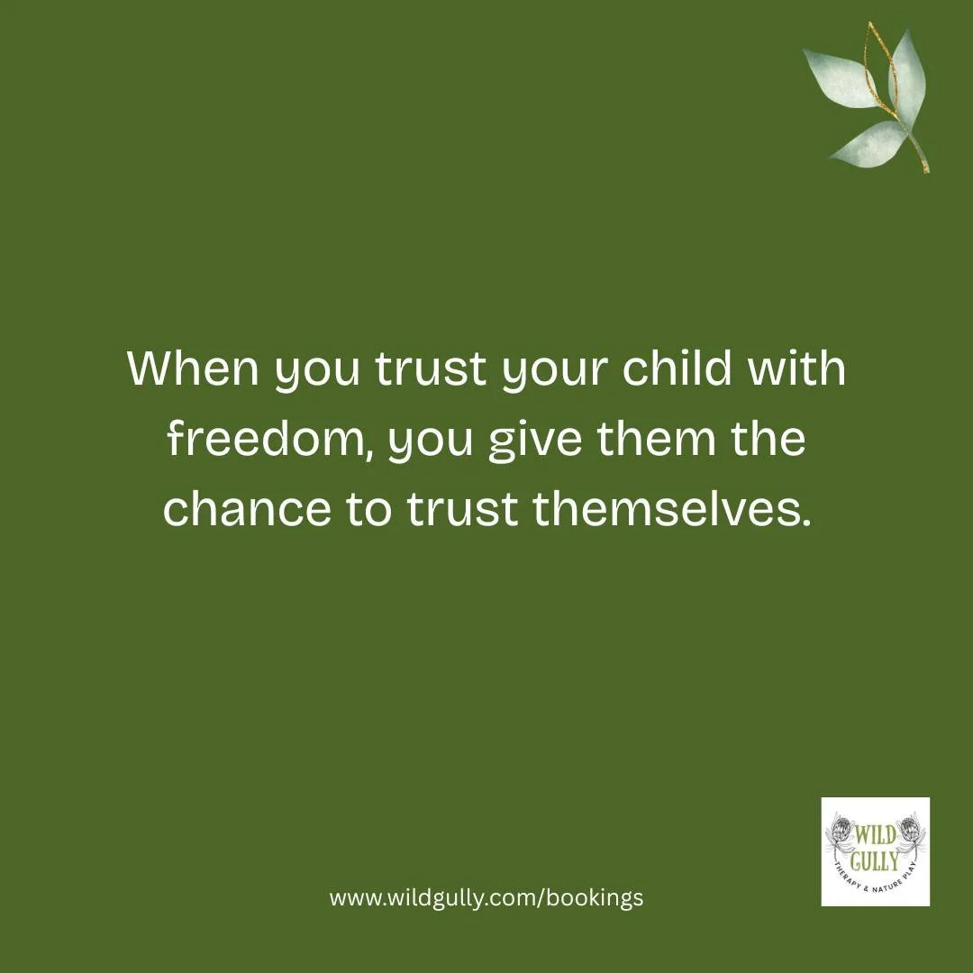 When you trust your child with freedom, you give them the chance to trust themselves.

As an early childhood and nature play expert, I&rsquo;ve seen this transformation over and over &mdash; children given trust become children who trust themselves. 