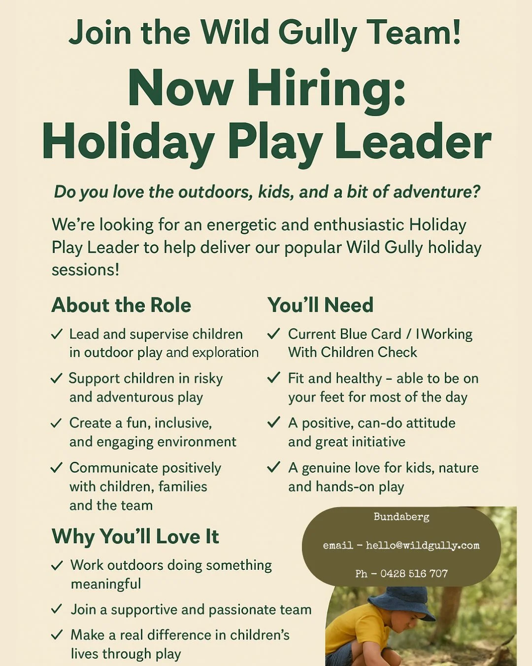 We&rsquo;re Hiring!

Wild Gully is on the lookout for our next Holiday Leader Superstar &mdash; someone who loves the outdoors, has a big heart for kids, and isn&rsquo;t afraid of a little mud and mayhem!  I am stepping back from leading these signat