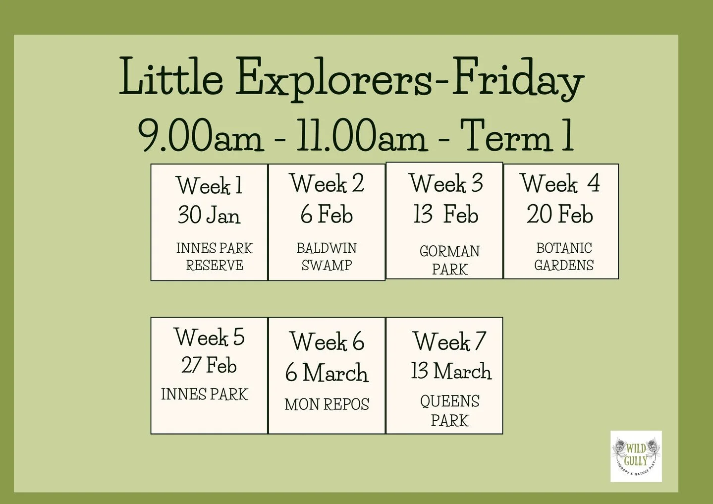 An updated venue timetable as the flow of Wild Gully continues to change and evolve.

For the remainder of this term, Fridays are our only available session day.

I love offering nature play.
I love connecting families.
I love creating a space where 